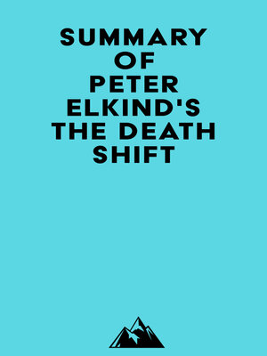 cover image of Summary of Peter Elkind's the Death Shift